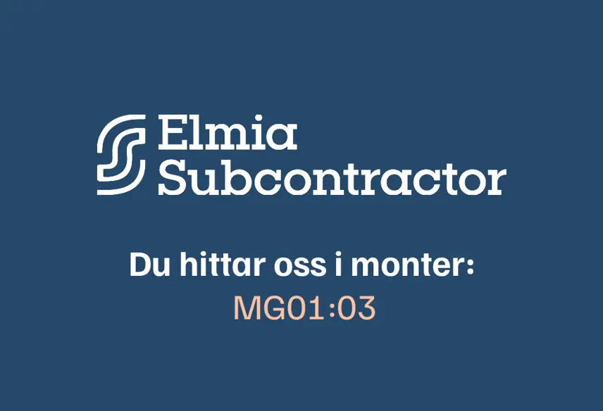 Träffa oss på Elmia Subcontractor 2024